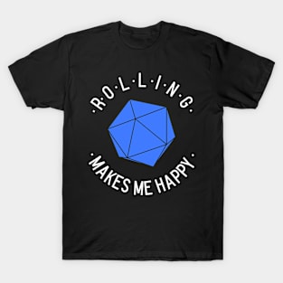 Rolling Happiness Dice T-Shirt